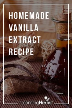 homemade vanilla extract recipe with text overlay