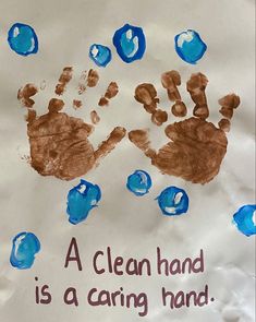 a child's handprint with the words a clean hand is a caring hand