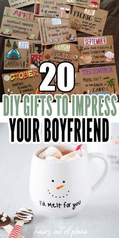 coffee mug with the words 20 diy gifts to impress your boyfriend