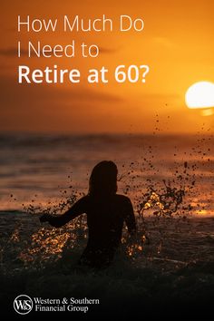 a woman sitting in the water at sunset with her arms spread out and text how much do i need to return at 60?