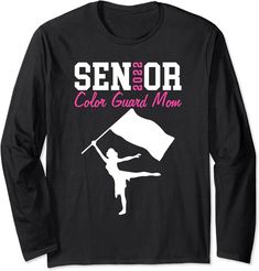 Proud Mom Of A Color Guard Senior 2022 Long Sleeve T-shirt Senior Mom Shirts, Guard Captain, Color Guard Shirts, Band Mom Shirts, Senior 2022, Winter Guard, Band Mom, Senior Shirts, Color Guard