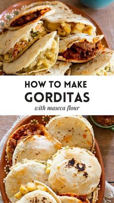 how to make gorditass with mexican flour