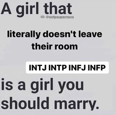 Intp T, Intj Personality, Infp T, Is A Girl, Mbti Personality