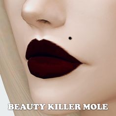 a woman's lips and nose with the words beauty killer molee on it