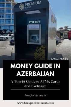 an atm machine with the text money guide in azerbajaan on it