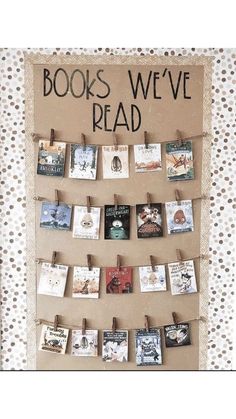 a bulletin board with books we've read written on it