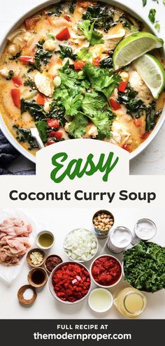 bowl of coconut curry soup with chickpeas, chicken and kale in a bowl topped with fresh cilantro and fresh lime wedges Thai Red Curry Soup, Chicken Chickpeas, Curry Soup Recipes, Coconut Curry Recipes, Thai Coconut Soup, Soup With Chicken, Coconut Curry Soup, The Modern Proper