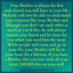 a poem written in blue with the words, your brother is always the first male friend you