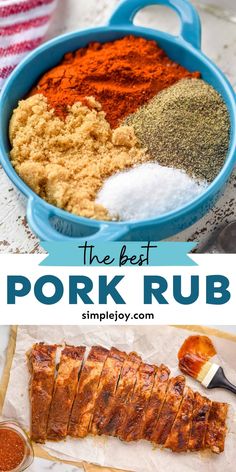 the best pork rub recipe is made with spices and seasonings, so it's easy to make