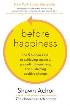 the book cover for before happiness, with an arrow pointing up to it's center