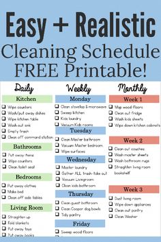 a printable cleaning schedule is shown with the words easy and realistic to do on it