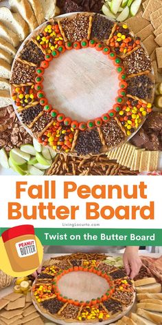 Peanut Butter Board Wreath Peanut Butter Party Theme, Peanut Butter Board Charcuterie, Peanut Butter Boards, Peanut Butter Board Ideas, Peanut Butter Charcuterie Board Ideas, Dessert Butter Board, Thanksgiving Dessert Charcuterie Board, Fall Dessert Charcuterie Board Ideas, Thanksgiving Charcuterie Board Dessert