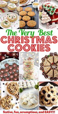 Christmas Cookies collage showing fun, festive, scrumptious and easy Christmas cookie recipes.