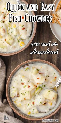 two bowls of fish chow with bread on the side and text overlay that reads quick and easy fish chowder