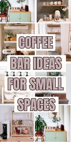 coffee bar ideas for small spaces that are easy to make and great for the home