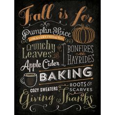 Fall is For Poster Print by Mollie B. Mollie B.-VARPDXMOL1134 Image 1 Chalkboard Art November, Fall Chalkboard Art, Fall Chalkboard, Crunchy Leaves, Infant Room, Chalk Wall, Chalk Talk, Chalkboard Designs, Chalkboard Ideas