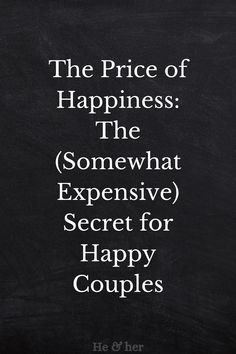 Discover the secret to a happy and fulfilling relationship, even if it comes with a price tag. Uncover the somewhat expensive but worthwhile investments that can strengthen your bond. #PriceOfHappiness #HappyCouples #InvestInLove Happy Couples, Madly In Love, Happy Couple, Price Tag