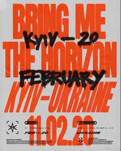 a poster with the words bring me to the horizon in red and black on white