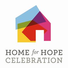 the home for hope celebration logo is shown in multi - colored colors and has a house on it