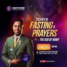 a man in a suit and tie standing next to a purple background with the words 7 days fasting & prayers