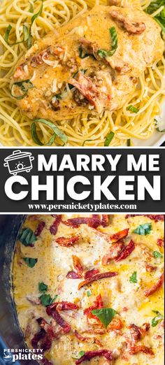 two pictures with the words marry me chicken in them and spaghetti on the plate next to it