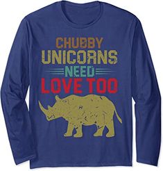 Funny Chubby Unicorns Need Love Too Long Sleeve T-Shirt : Amazon.co.uk: Clothing Unicorn Funny, Uk Clothing, Too Long, Need Love, Suits You, Long Sleeve T Shirt, Animal Lover, Funny Gif