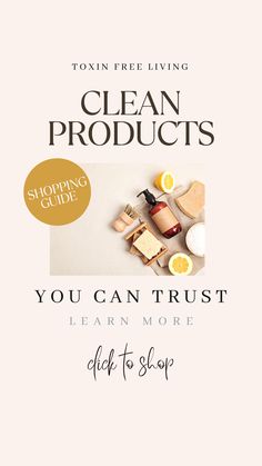 the clean products you can trust learn more