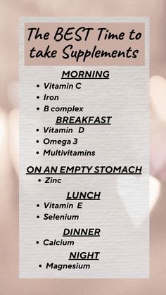The timing of vitamin intake is crucial for optimal absorption and effectiveness. Each supplement works best when taken at a specific time, rather than consuming them all together. Consistency is crucial for all supplements to ensure their effectiveness. Always consult the product label and consider speaking with a healthcare professional, especially if you take multiple supplements or have specific health concerns. Best Time Of Day To Take Vitamins, Good Supplements For Women, Best Times To Take Vitamins, What Supplements Should I Take, Vitamin Pairing, Best Supplements For Women In 20s, Take Your Vitamins Aesthetic, Healthy Vitamins For Women, Best Women’s Vitamins