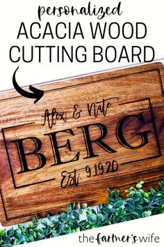 a wooden cutting board with the words, personalized acacia wood cutting board