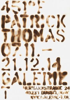 an old poster with letters and numbers written in brown ink on white paper that says, stop patrick thomas gallery