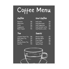 a coffee menu with a cup and saucer on the side, in black and white