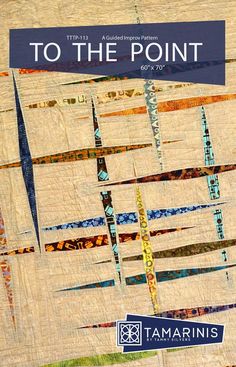 the front cover of to the point quilt pattern book, with an image of strips on it