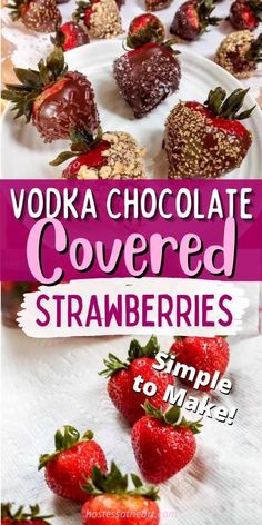 chocolate covered strawberries on a white plate with text overlay that reads vodka chocolate covered strawberries simple to make