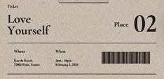 a close up of a ticket to love yourself