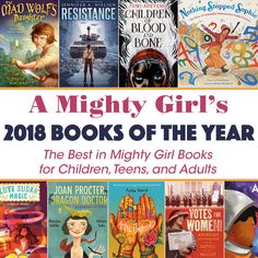 A+Mighty+Girl's+2018+Books+of+the+Year:+The+Best+in+Mighty+Girl+Books+for+Children,+Teens,+and+Adults!