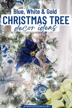 Elegant blue white and gold christmas tree decor Gold Christmas Tree Decor, Blue And White Christmas Tree, White And Gold Christmas, Gold Christmas Tree Decorations, Gold Color Scheme, Gold Christmas Decorations, Trees Christmas, White Ornaments