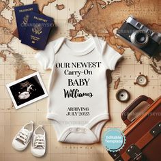 a baby bodysuit that says our newest carry - on baby will be arriving july 22