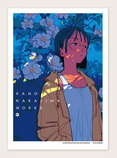 a woman standing in front of flowers with the words kano nakamima works on it