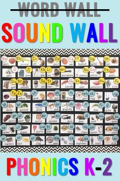 the word wall sound wall phonics k - 2 is shown in rainbow colors