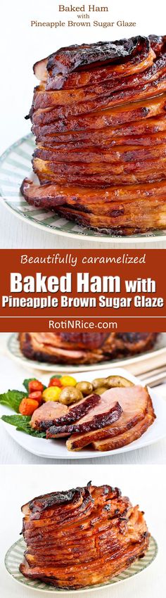 baked ham with pineapple brown sugar glaze is shown in three different views, including the top and bottom