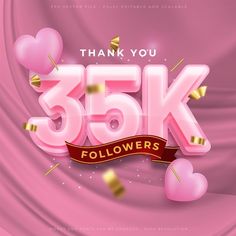 a pink background with hearts and the words thank you 35k followers