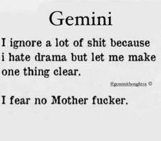 Bad Side Quotes, Gemini Star, Funny Day Quotes, Passion Quotes