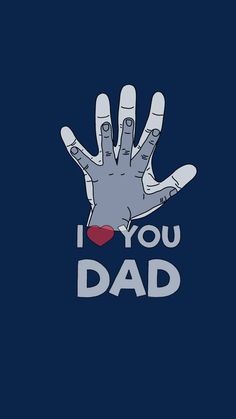 i love you dad hand with red heart on blue background