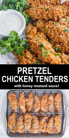 chicken tenders on a grill with ranch dressing in the background and text overlay that reads pretzel chicken tenders with honey mustard sauce