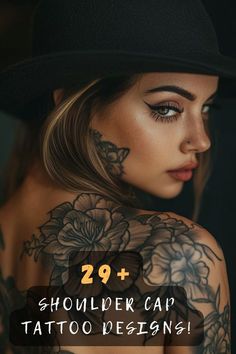 a woman with tattoos on her back and the caption reads 29 shoulder cap tattoo designs