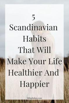 Habits Motivation, Simple Living Lifestyle, Positivity Motivation, Scandinavian Lifestyle, Minimalism Lifestyle, Hygge Lifestyle, Healthy Motivation, Minimalist Lifestyle