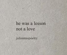 an old book with the words he was a lesson not a love written on it