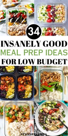 the meal prepped for low budget meals with text overlay that reads, 34 intensely good meal prep ideas for low budget meals