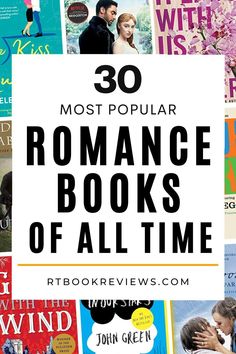 books with the title 30 most popular romance books of all time