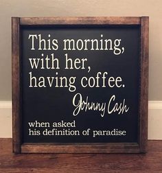 this morning, with her having coffee granny cash is listed as the definition of paradise